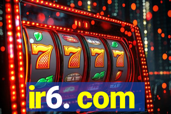 ir6. com